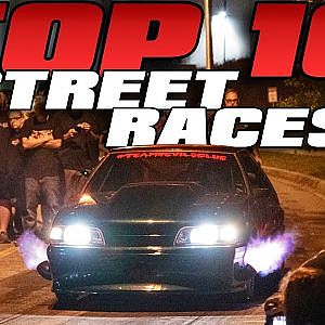 Top 10 STREET RACES from 2019