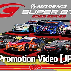 [Promotion Video]2022 SUPER GT/日本語版