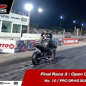 FINAL RUN3 : Open Unlimited No.10 ประธาน แจ่มจันทร์/PRO DRAG SUPERBIKE