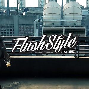 FlushStyle is Back  รวมตัวเทพมาโชว์พาว #XOMag270