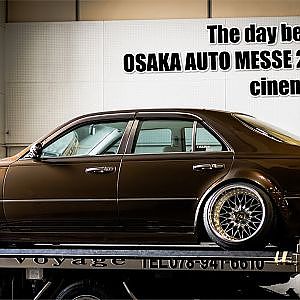 cinematic The day before OSAKA AUTO MESSE 2022 OAM2022 - オートメッセの裏側 前日の搬入 / 設営に密着