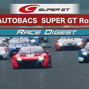 2020 AUTOBACS SUPER GT Round1-7 Race Digest
