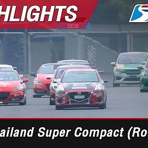 Highlights Thailand Super Compact (Round 1) : Chang International Circuit, Thailand