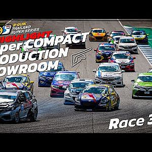 Highlight Thailand Super Compact / Production / Showroom_Race 3-4