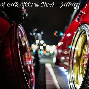 VIPSTYLE JDM NIGHT MEET SIGA - JAPAN SONY FX3 cinematic