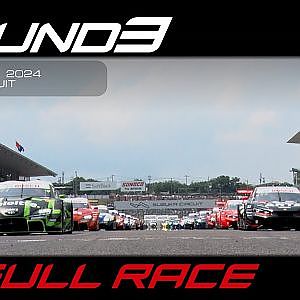 【FULL RACE】 2024 AUTOBACS SUPER GT Round3　SUZUKA GT 3Hours RACE