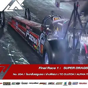 Final Race 1 : Super Dragster  Diesel | No. 204 | Souped Up 2019