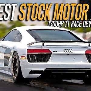 1300hp STOCK MOTOR R8 goes LOW 8’s!!