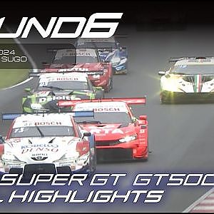 【SUPER GT Rd.6 SUGO】GT500 決勝ダイジェスト