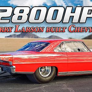 "There's NO WAY that car went that FAST that QUICKLY!" | Larry Larson built Chevy II