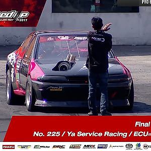 FINAL DAY2 : PRO 6 RUN1 No.225 วสุ ปริยพาณิชย์/Ya Service Racing / ECU=Shop Thailand