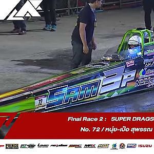 Final Round 2 : Super Dragster Diesel| No. 72 | Souped Up 2019