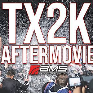 TX2K21 CINEMATIC AFTERMOVIE | AMS Performance
