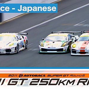 2011 AUTOBACS SUPER GT Round6 FUJI Full Race 日本語実況