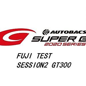 2020SUPER GT FUJI TEST SESSION2 Timing page GT300