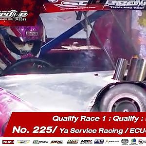 Qualify Day1 : Pro 6  - Run 1 No.225 วสุ ปริยพาณิชย์ / Ya Service Racing / ECU=Shop Thailand