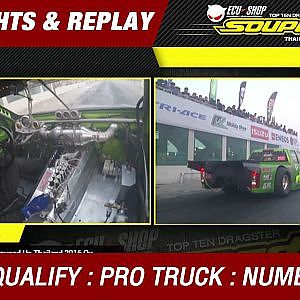 DAY3 QUALIFY | PRO TRUCK | ธนพล ชูเจริญผล ช่างเบิร์ด หลัก 5 (BIRD LAKHA) (2016)