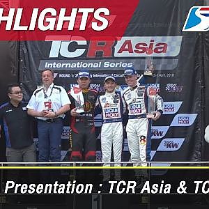 Prize Presentation : TCR Asia & TCR Thailand | Sepang International Circuit Malaysia 1 Api 2018