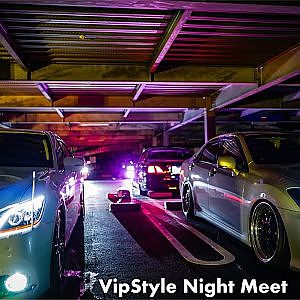 VipStyle Car Night Meet sep,26 2021 - SONY FX3 カスタムカーが集結！ナイトミーティング