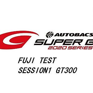 2020SUPER GT FUJI TEST SESSION1 Timing page GT300