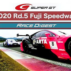 2020 AUTOBACS SUPER GT Round5 たかのこのホテル FUJI GT 300km RACE  Digest