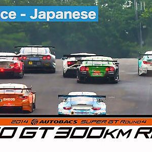 2014 AUTOBACS SUPER GT Round4 SUGO Full Race 日本語実況