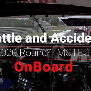 2020 AUTOBACS SUPER GT Round4 FUJIMAKI GROUP MOTEGI GT 300km RACE  On Board  Battle and Accident